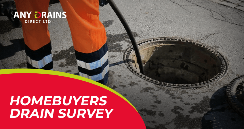 What is a Homebuyers Drain Survey and Why do you need one before Purchasing a Property?